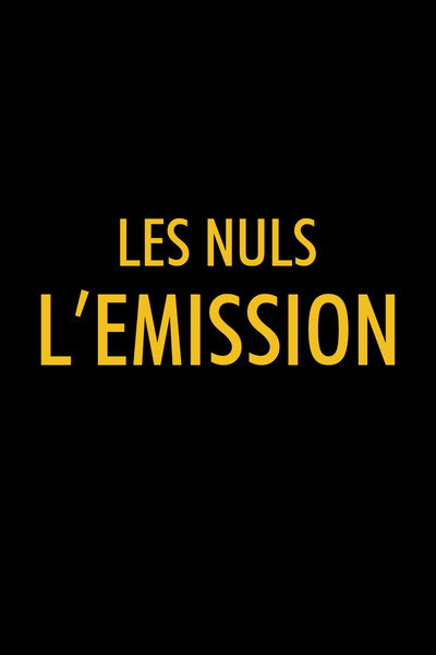 Póster de Les nuls, l'émission