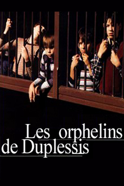 Póster de Les orphelins de Duplessis