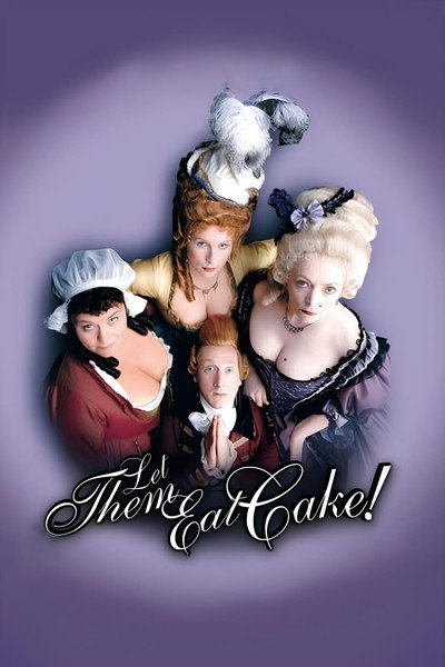 Póster de Let Them Eat Cake
