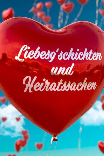Póster de Liebes'gschichten und Heiratssachen