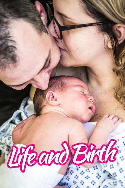 Póster de Life and Birth