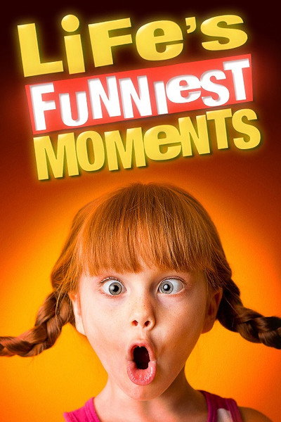 Póster de Life's Funniest Moments