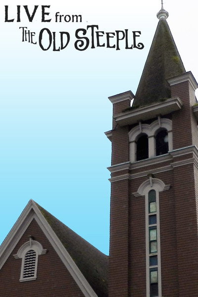 Póster de Live from the Old Steeple