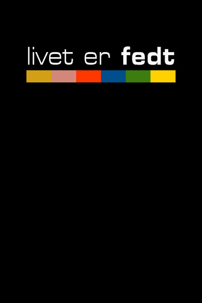 Póster de Livet er fedt