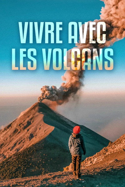 Póster de Living with Volcanoes