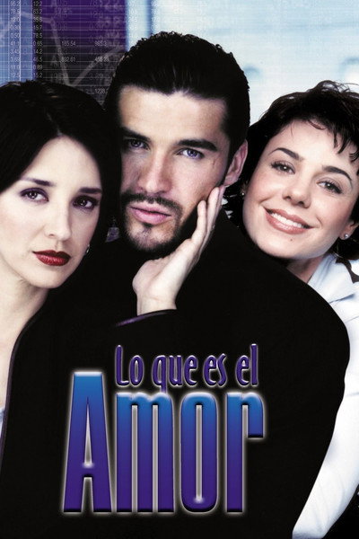 Póster de Lo que es el amor