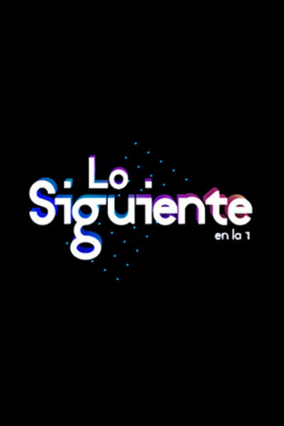 Póster de Lo siguiente