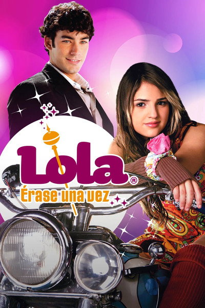 Póster de Lola: Érase una vez