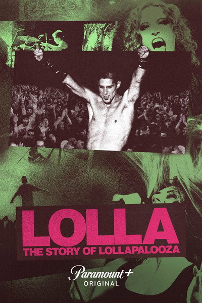 Póster de Lolla: The Story of Lollapalooza