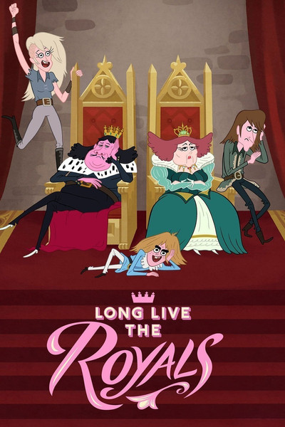 Póster de Long Live the Royals