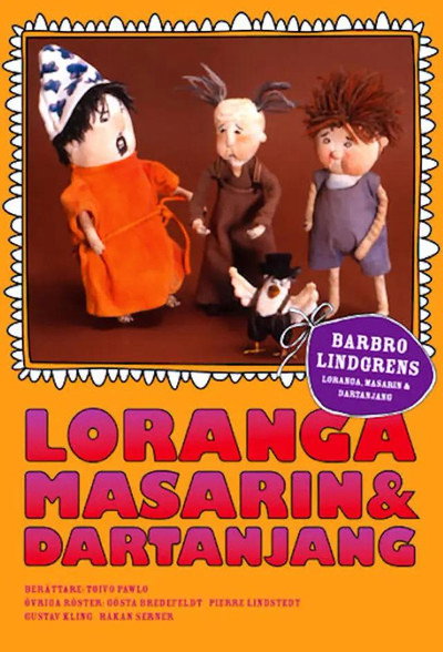 Póster de Loranga, Masarin och Dartanjang