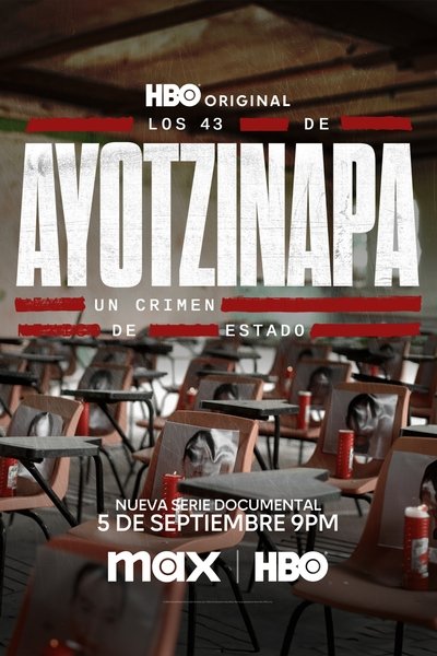 Póster de Los 43 de Ayotzinapa: Un crimen de Estado