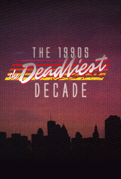 Póster de Los años 90: Una década mortal