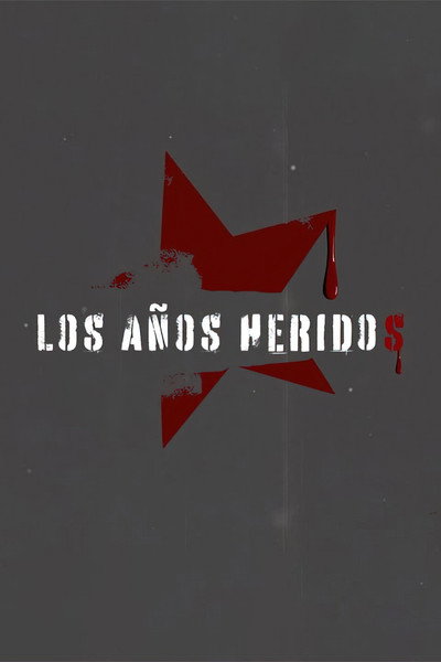 Póster de Los Años Heridos