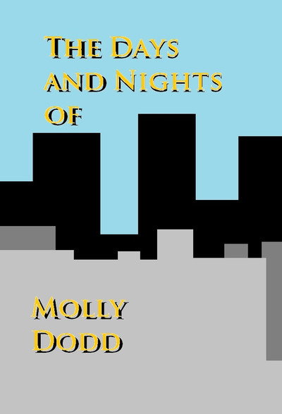 Póster de Los días y las noches de Molly Dodd