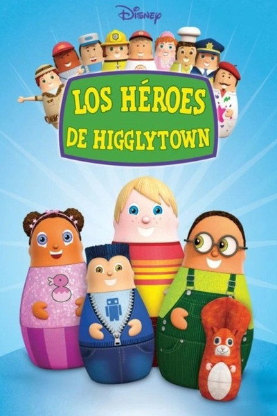 Póster de Los héroes de Higglytown