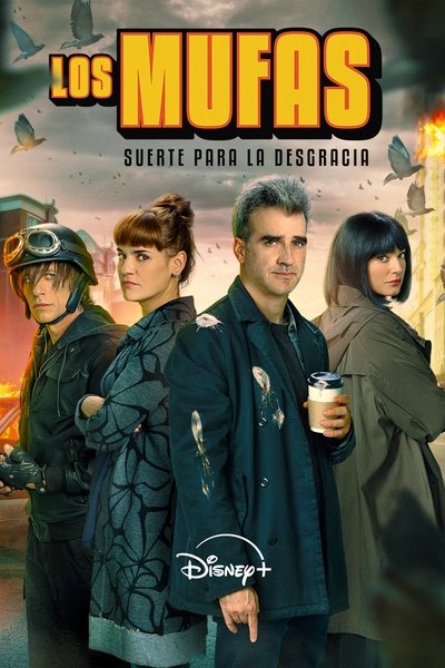 Póster de Los Mufas: Suerte para la desgracia