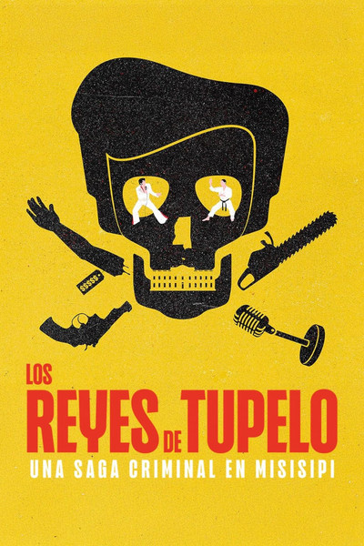 Póster de Los reyes de Tupelo: Una saga criminal en Misisipi