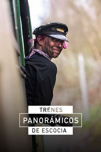 Póster de Los trenes panorámicos de Escocia