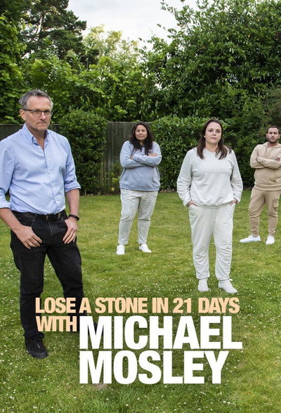Póster de Lose a Stone in 21 Days with Michael Mosley