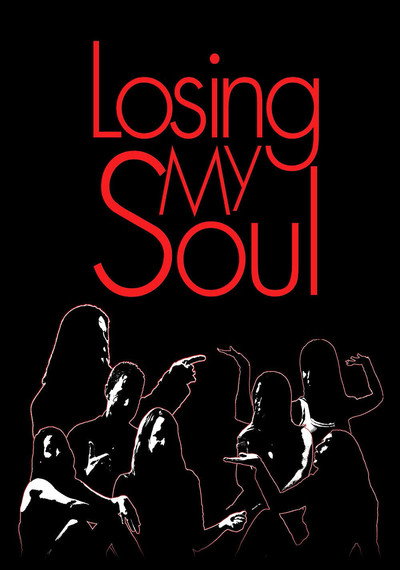 Póster de Losing My Soul