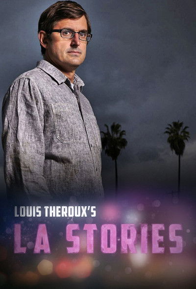 Póster de Louis Theroux's LA Stories