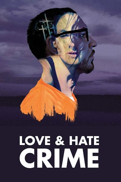Póster de Love and Hate Crime