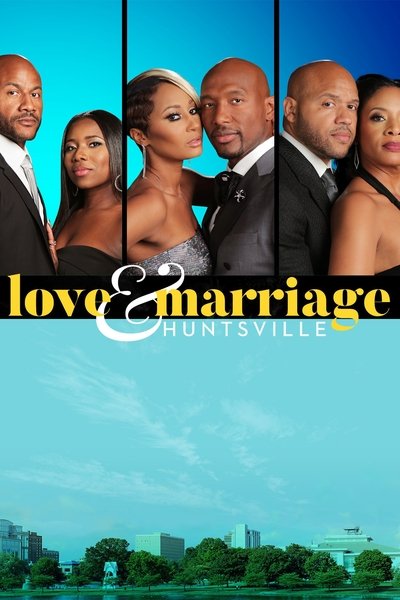 Póster de Love & Marriage: Huntsville