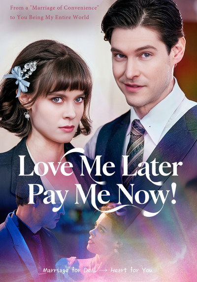 Póster de Love Me Later, Pay Me Now