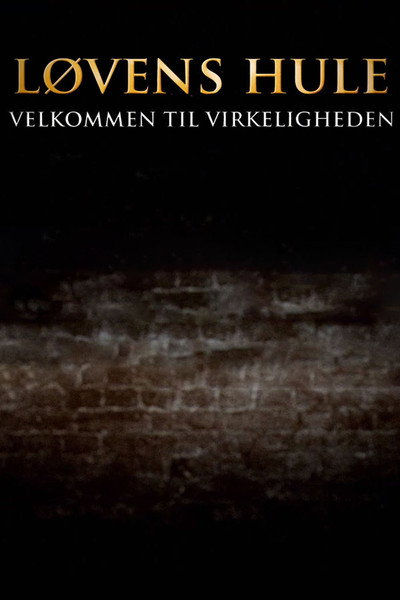 Póster de Løvens hule - velkommen til virkeligheden