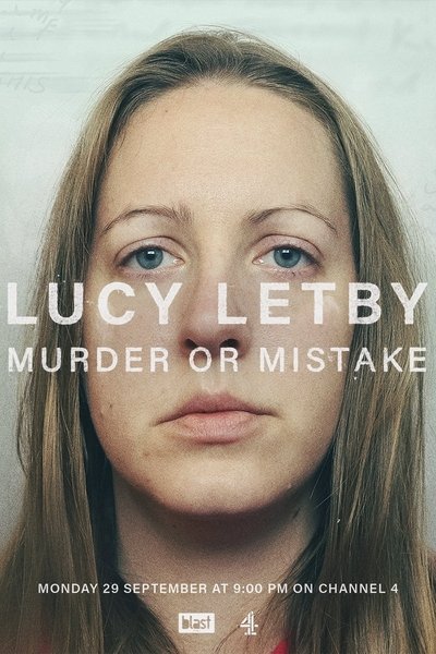 Póster de Lucy Letby: Murder or Mistake