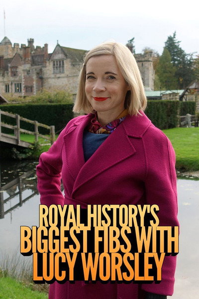 Póster de Lucy Worsley's Royal Myths & Secrets