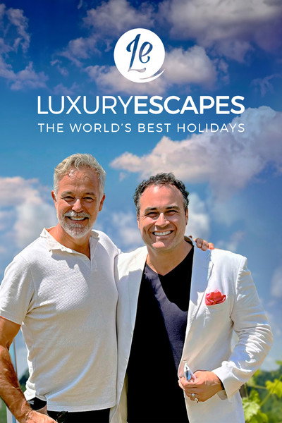 Póster de Luxury Escapes: The World's Best Holidays
