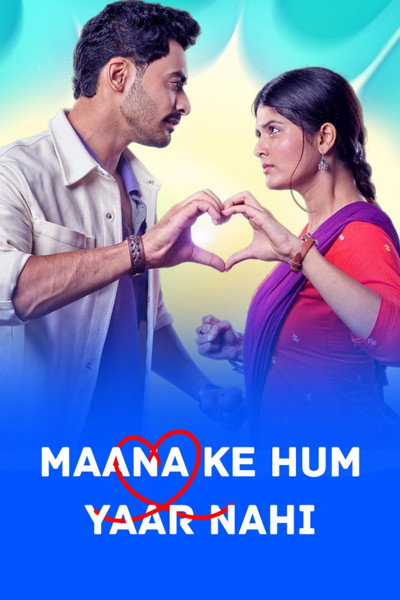 Póster de Maana Ke Hum Yaar Nahi