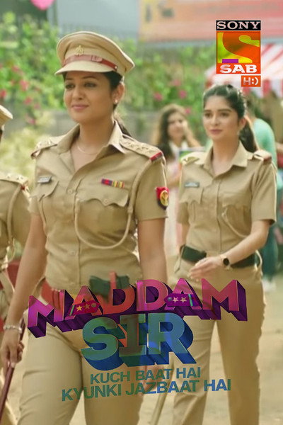 Póster de Maddam Sir - Kuch Baat Hai Kyunki Jaazbaat Hai