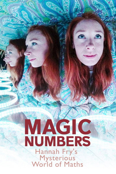 Póster de Magic Numbers: Hannah Fry's Mysterious World of Maths