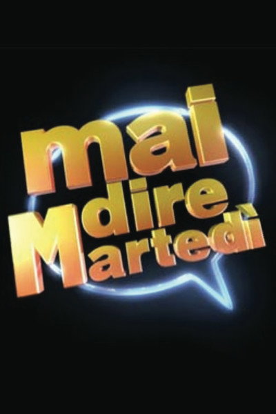 Póster de Mai dire Martedì