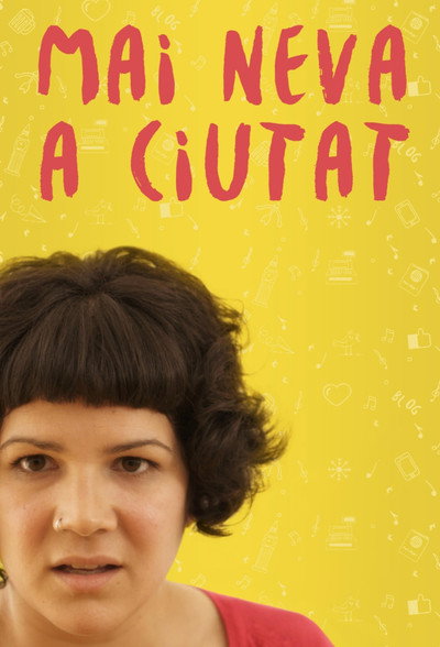 Póster de Mai neva a Ciutat