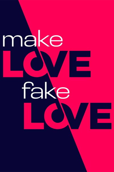 Póster de Make Love, Fake Love