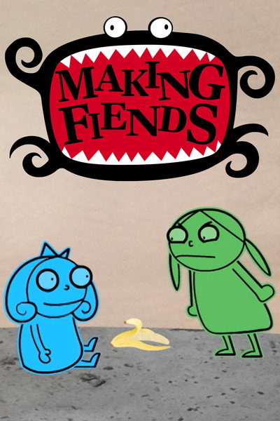 Póster de Making Fiends