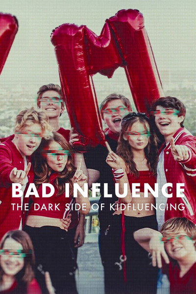 Póster de Malas influencias: El lado oscuro de las redes en la infancia