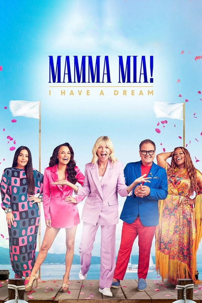 Póster de Mamma Mia! I Have a Dream