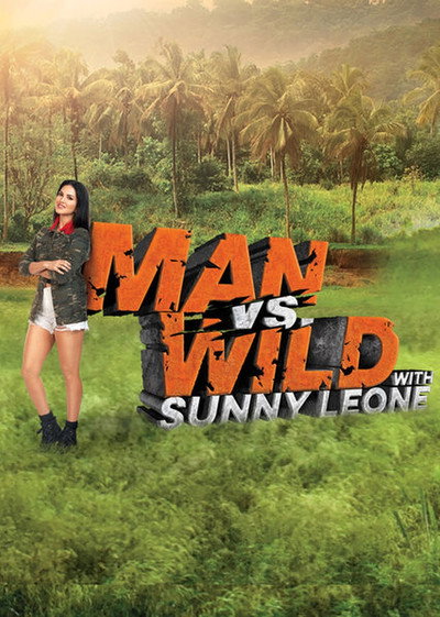 Póster de Man vs Wild with Sunny Leone