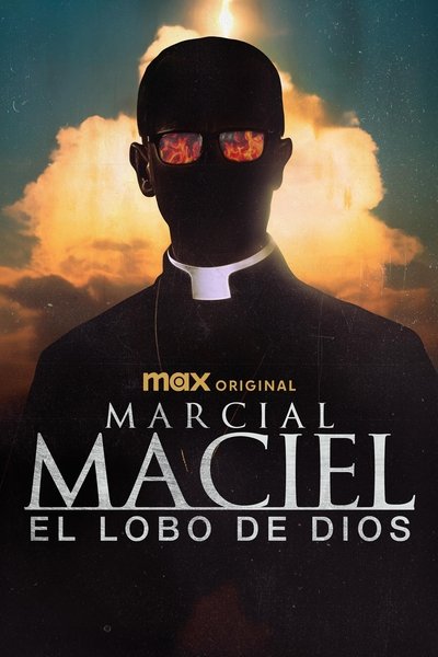 Póster de Marcial Maciel: El lobo de Dios