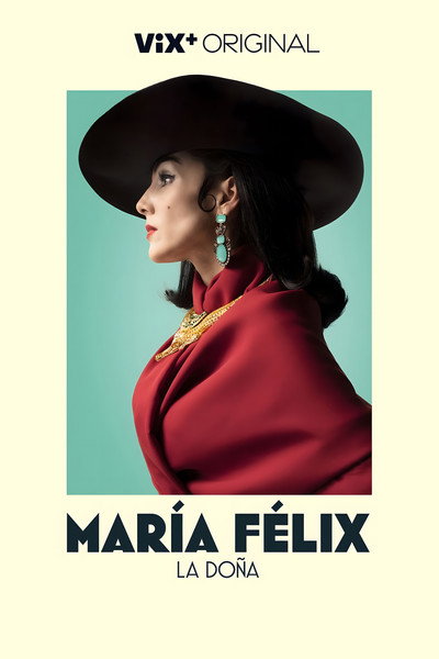 Póster de María Félix: La Doña