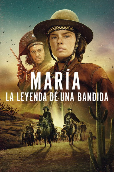 Póster de María: La leyenda de una bandida
