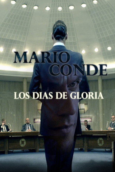 Póster de Mario Conde, los días de gloria