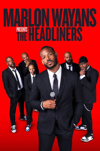 Póster de Marlon Wayans Presents: The Headliners