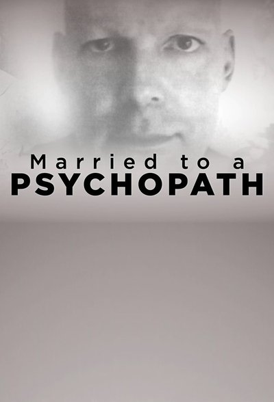 Póster de Married to a Psychopath