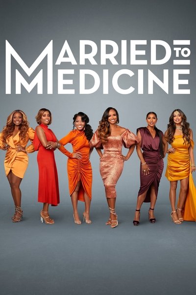 Póster de Married to Medicine